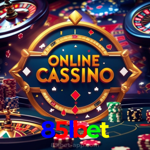 85lbet：Aposte agora e ganhe no melhor cassino online!