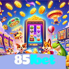 85lbet：Jogue slots, aposte no futebol e conquiste prêmios incríveis!