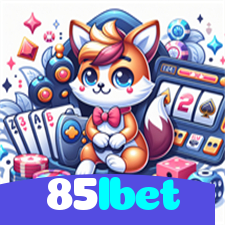 85lbet：O cassino online mais confiável, com poker, roleta e futebol online!